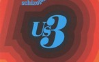 US3 - Schizophonic US3 - Schizophonic