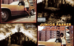 Junior Parker – Taxman / Cypress Hill – I Wanna Get High