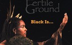 Fertile Ground - Black Is