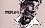 Anthony David - The Red Clay Chronicles Anthony David - The Red Clay Chronicles