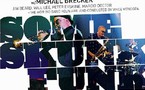 Brecker Brothers - Some skunk funk, Live at Leverkusener Jazztage