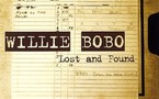 Willie Bobo - Lost and found Willie Bobo - Lost and found