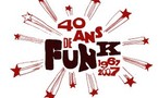 1967-2007 : 40 Ans de Funk !