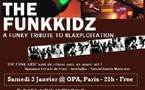 The Funk Kidz :: Super Show @ OPA, Paris :: Samedi 3 Février 2007 The Funk Kidz :: Super Show @ OPA, Paris :: Samedi 3 Février 2007