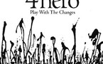 4 Hero - Play With The Changes