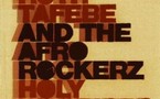 Ruth Tafebe And The Afrorockerz - Holy Warriors