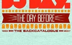 DJ Day - The Day Before (The Backcatalogue) DJ Day - The Day Before (The Backcatalogue)