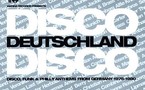 Disco Deutschland Disco - Disco, Funk &amp; Philly Anthems From Germany 1975-1980