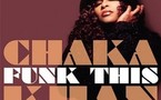 Chaka Khan - Funk This Chaka Khan - Funk This