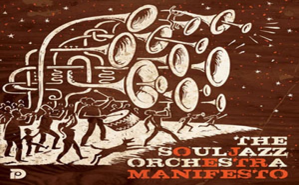 The Souljazz Orchestra - Manifesto