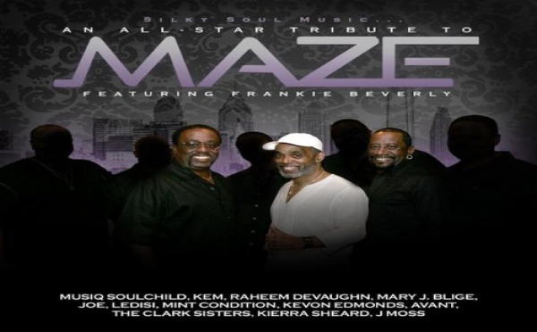 Silky Soul Music... An All Star Tribute to Maze feat Frankie Beverly