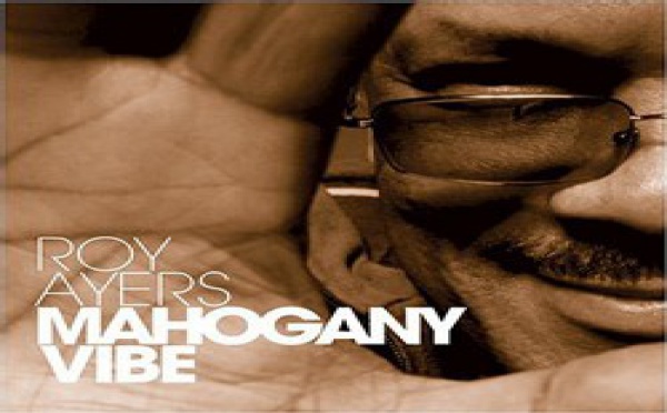 Roy Ayers - Mahogany Vibe