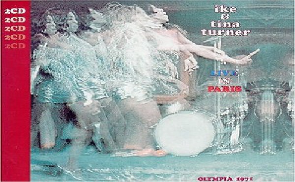 Ike &amp; Tina Turner - Live in Paris 1971