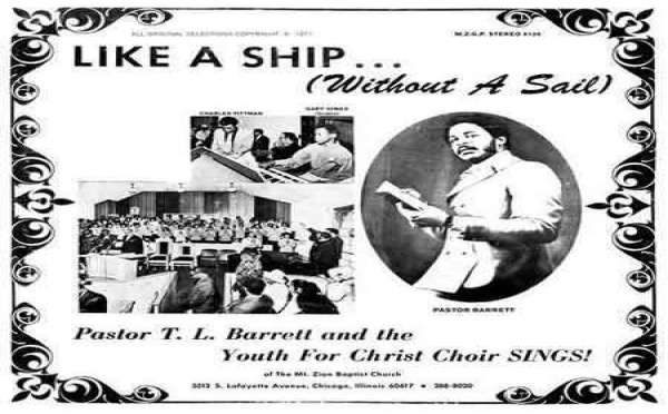 Pastor T.L. Barrett &amp; The Youth For Christ Choir-Like a Ship (Without a Sail)