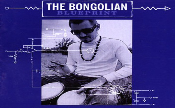 The Bongolian - Blue Print