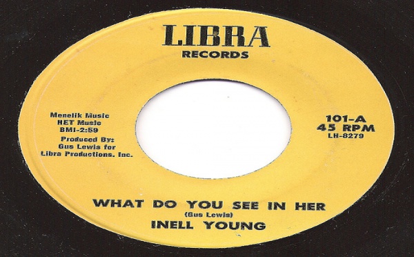 Inell Young - What Do you See in Her
