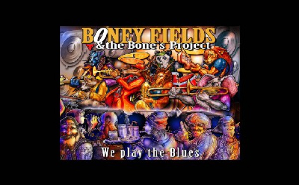 Boney Fields - We play the Blues