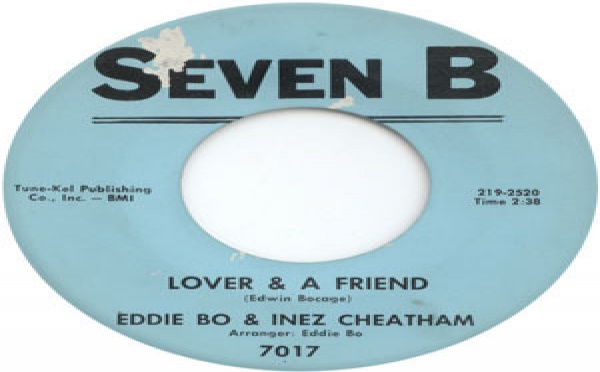 Eddie Bo &amp; Inez Cheatham - Lover And A Friend