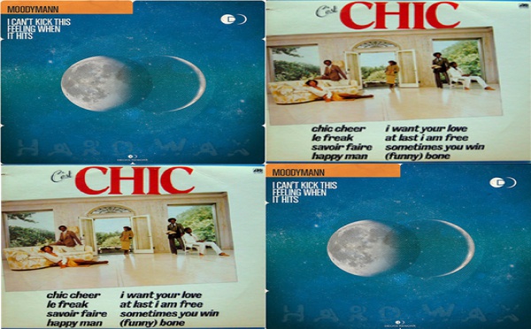 CHIC - I Want Your Love / Moodymann - I Can't Kick This Feelin When It Hits