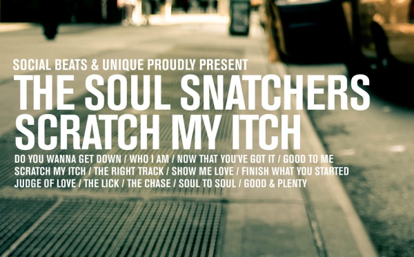 The Soul Snatchers - Scratch My Itch