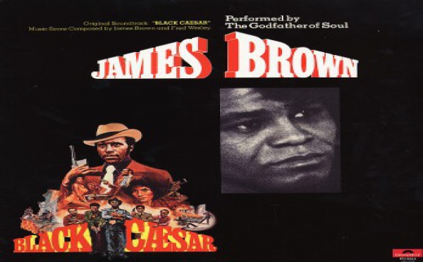 James Brown - Black Caesar / Slaughter's Big Rip Off