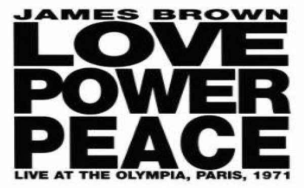 James Brown - Love Power Peace