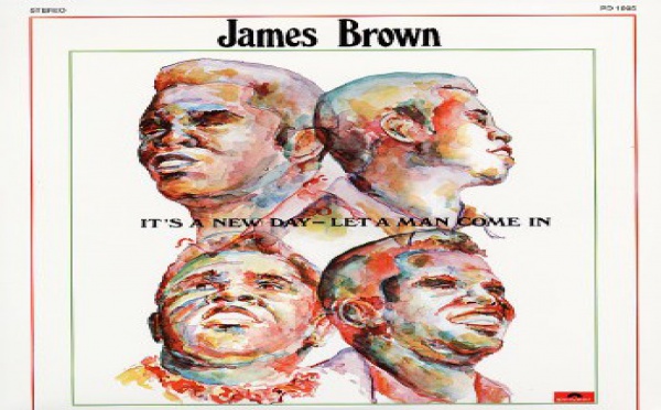 James Brown - It's A New Day - Let A Man Come In