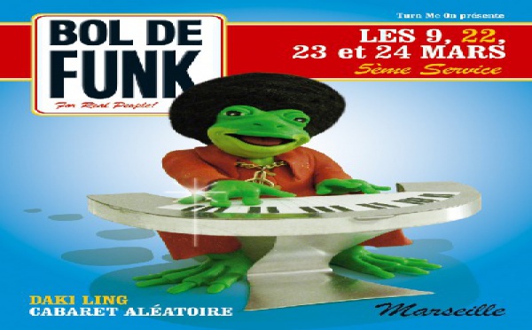 Festival Bol de Funk #5 - 9, 22, 23 et 24 Mars 2007 à Marseille