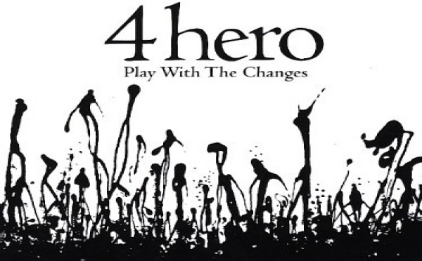 4 hero - Play With The Changes