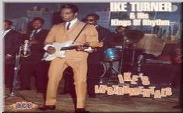 Ike's Instrumentals (1954 - 1965) - Ike Turner & His Kings Of Rhythm
