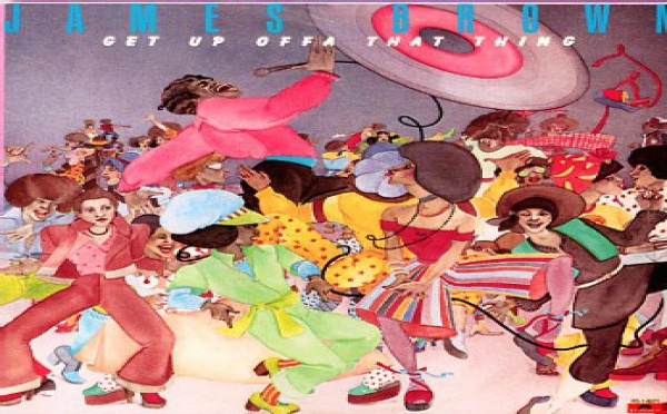 James Brown - Get Up Offa That Thing
