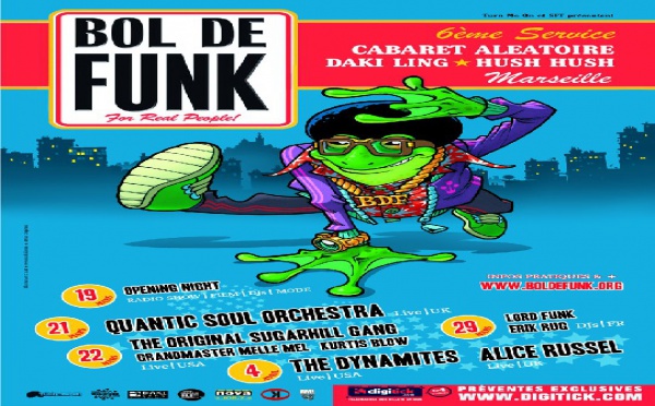 Festival Bol de Funk #6 - 19, 21 et 22 Mars et 4 avril 2008 à Marseille