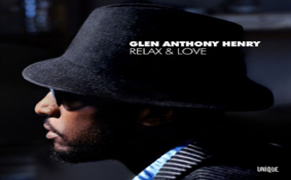 Glen Anthony Henry - Relax &amp; Love