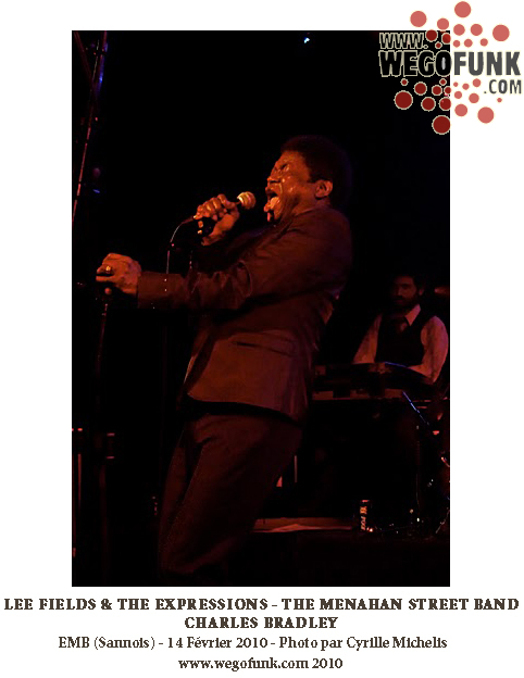 Lee Fields & The Expressions / Menahan Street Band Feat. Charles Bradley Lee Fields & The Expressions / Menahan Street Band Feat. Charles Bradley